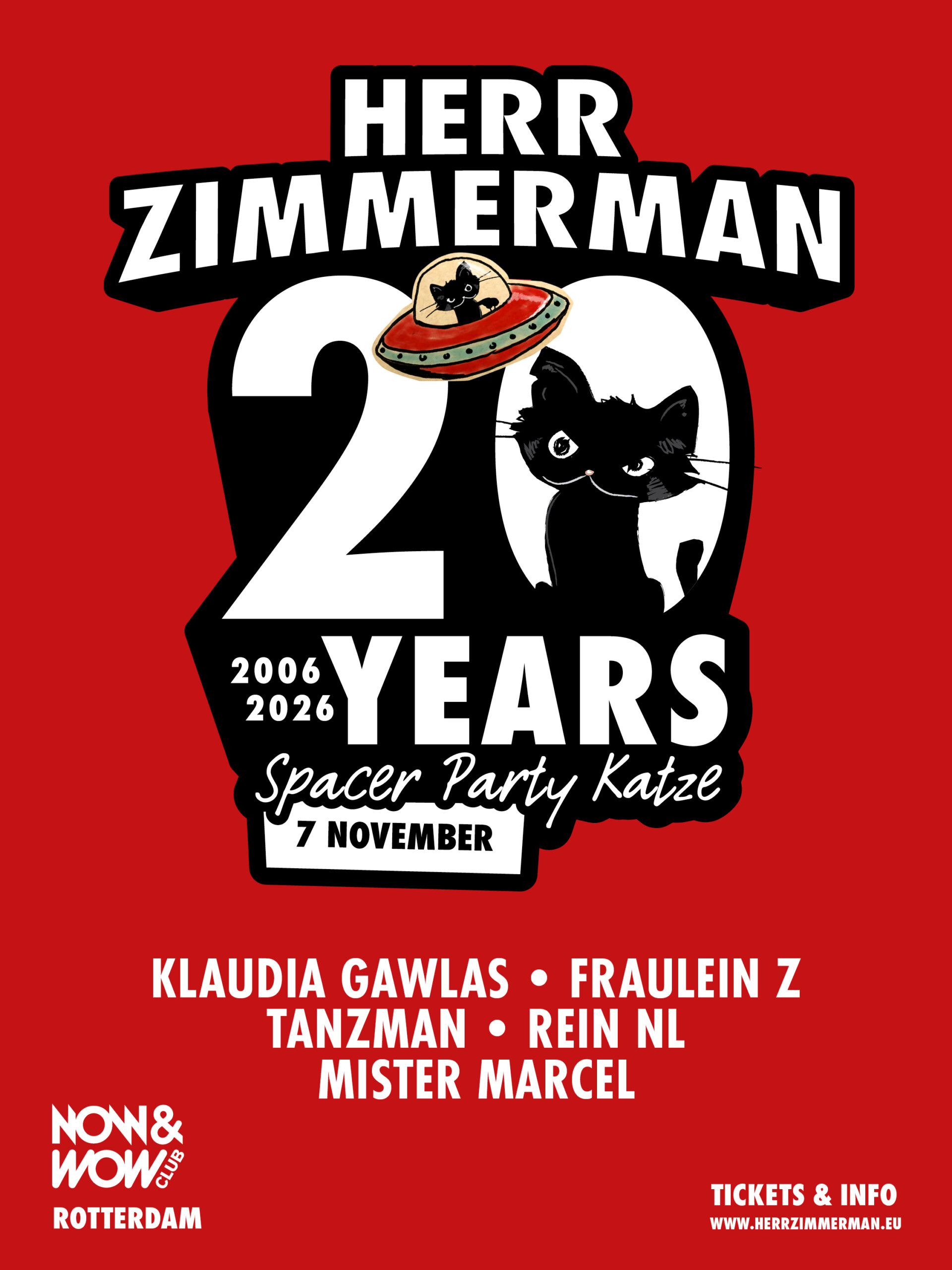Herr Zimmerman 20 Years Anniversary Party! - Saturday 7 November 2026 - Rotterdam, Now & Wow Club 